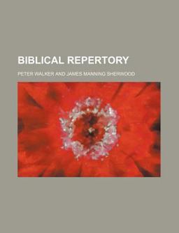 Biblical Repertory