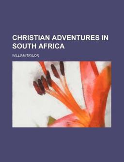 Christian Adventures in South Africa