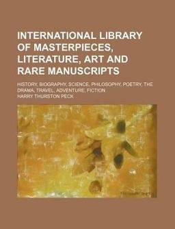 International Library of Masterpieces, Literature, Art and Rare Manuscripts
