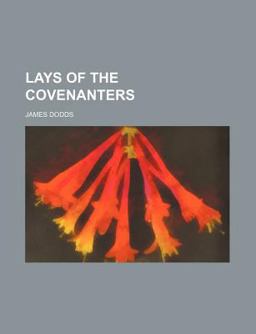 Lays of the Covenanters