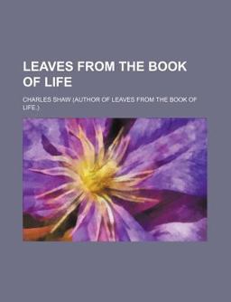 Leaves from the Book of Life
