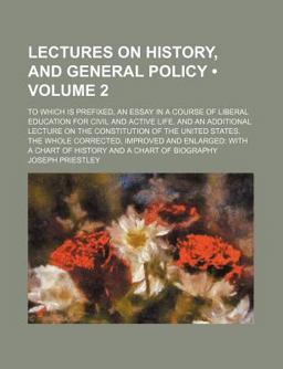 Lectures on History, and General Policy