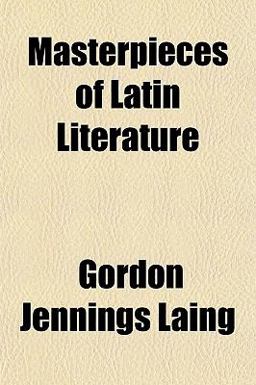 Masterpieces of Latin Literature