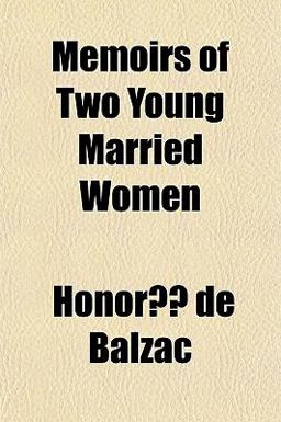 Memoirs of Two Young Married Women