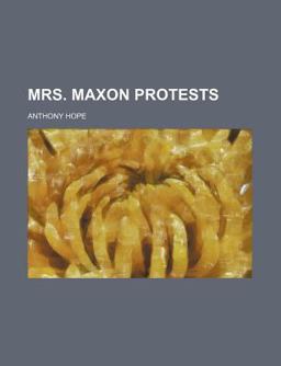 Mrs Maxon Protests