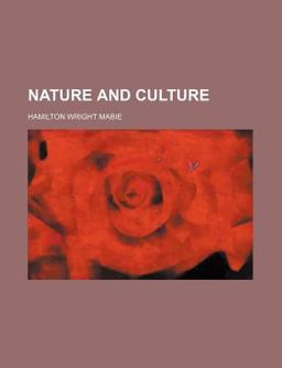 Nature and Culture Nature and Culture
