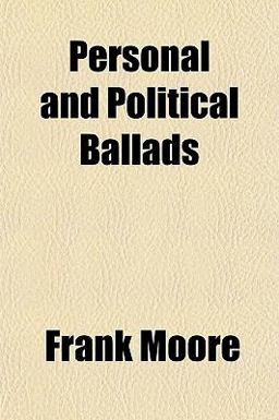 Personal and Political Ballads