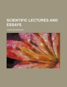 Scientific Lectures and Essays