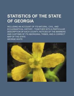 Statistics of the State of Georgi Statistics of the State of Georgi