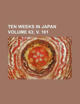 Ten Weeks in Japan