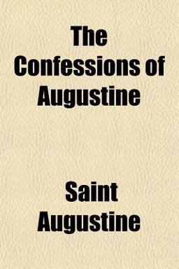 The Confessions of Augustine