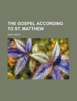 The Gospel According to St Matthew