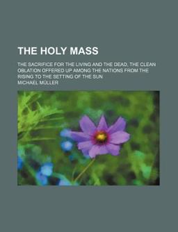 The Holy Mass