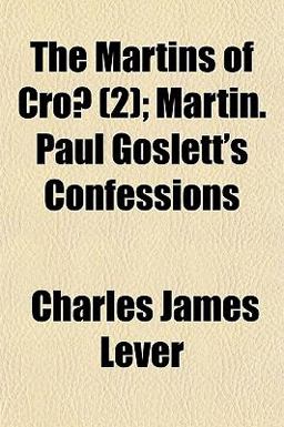 The Martins of Cro?; Martin Paul Goslett's Confessions