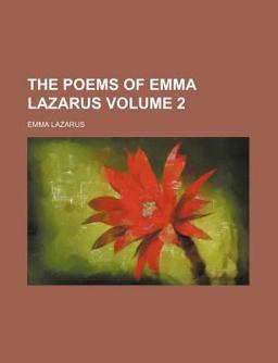The Poems of Emma Lazarus