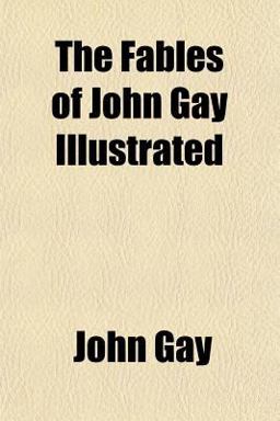 The Fables of John Gay
