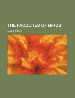 The Faculties of Birds