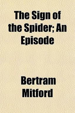 The Sign of the Spider; an Episode