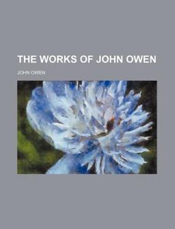 The Works of John Owen