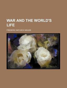 War and the World's Life War and the World's Life