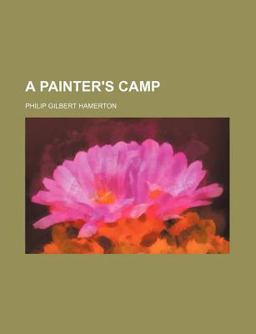 A Painter's Camp
