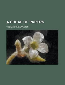 A Sheaf of Papers