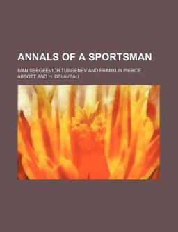 Annals of a Sportsman