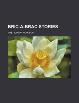 Bric-A-Brac Stories
