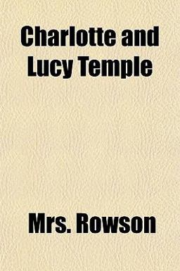 Charlotte and Lucy Temple