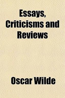 Essays, Criticisms and Reviews