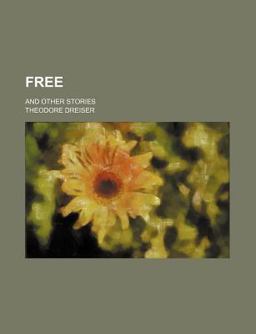 Free and Other Stories