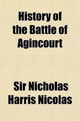 History of the Battle of Agincourt