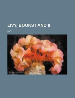 Livy, Books I and II