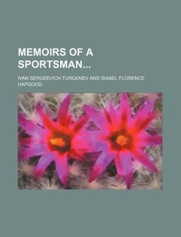 Memoirs of a Sportsman