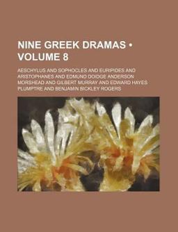 Nine Greek Dramas