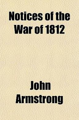 Notices of the War of 1812