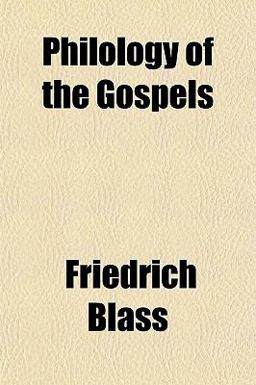 Philology of the Gospels