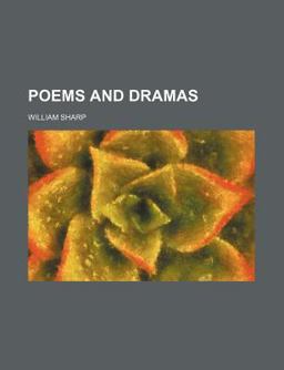 Poems and Dramas