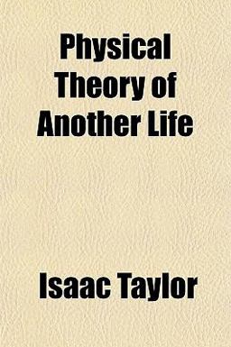 Physical Theory of Another Life