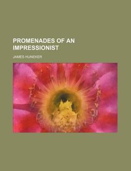 Promenades of an Impressionist Promenades of an Impressionist