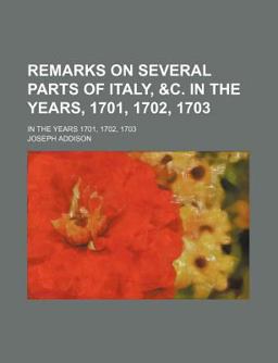 Remarks on Several Parts of Italy