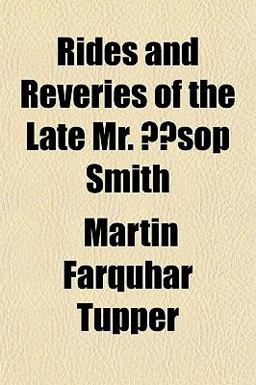 Rides and Reveries of the Late Mr Æsop Smith