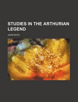 Studies in the Arthurian Legend Studies in the Arthurian Legend