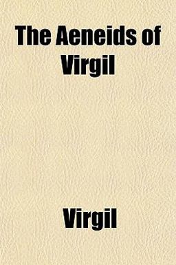 The Aeneids of Virgil