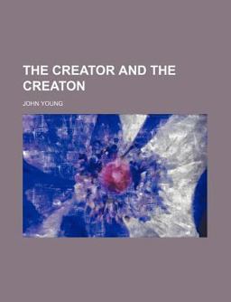 The Creator and the Creaton