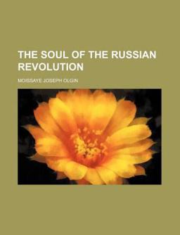 The Soul of the Russian Revolution