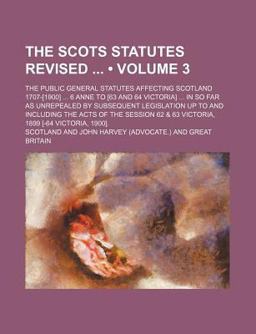 The Scots Statutes Revised