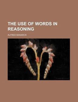The Use of Words in Reasoning