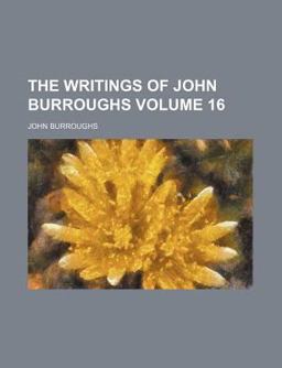 The Writings of John Burroughs