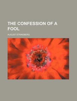 The Confession of a Fool